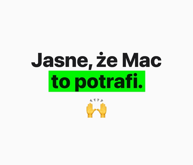 Obraz z napisem „Jasne, że Mac to potrafi”